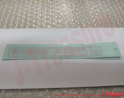 HONDA ACTY TRUCK HA# Genuine Maximum Load Capacity 350kg Sticker 75747-SJ6-000ZE