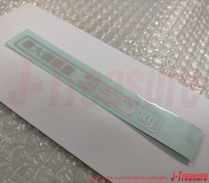 HONDA ACTY TRUCK HA# Genuine Maximum Load Capacity 350kg Sticker 75747-SJ6-000ZE