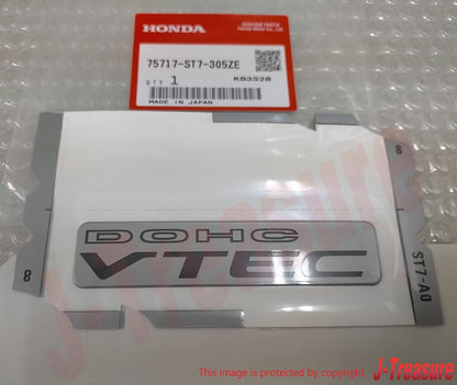 HONDA ACURA INTEGRA DC# 94-01 Genuine Rear Emblem "DOHC VTEC" 75717-ST7-305ZE