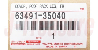 TOYOTA 4RUNNER GRN280 10-24 Genuine Front Roof Rack Leg Cover RH 63491-35040 OEM