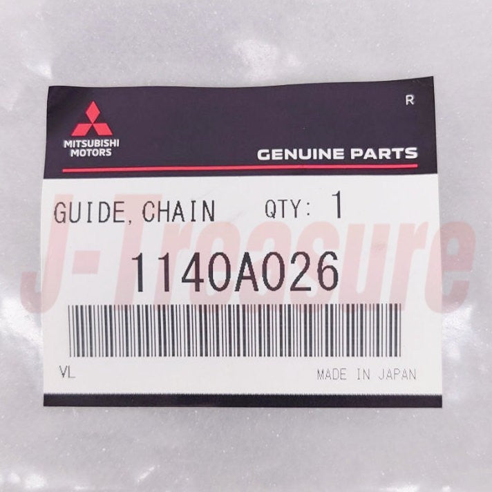 MITSUBISHI PAJERO MONTERO 06-15 Genuine Timing Chain Upper Guide 1140A026 OEM