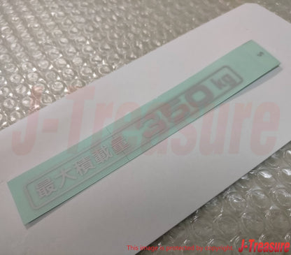 HONDA ACTY TRUCK HA# Genuine Maximum Load Capacity 350kg Sticker 75747-SJ6-000ZE